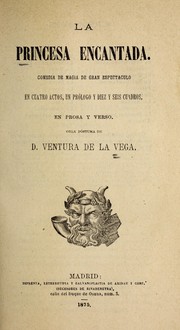 Cover of: La princesa encantada by Ventura de la Vega