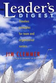 Cover of: The Leader's Digest: Timeless Principles for Team and Organization Success