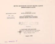 Butte-Silver Bow County traffic safety improvement study by Clete Daily and Associates
