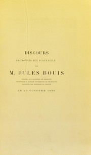 Discours prononc©♭s aux fun©♭railles de M. Jules Bouis ... le 23 octobre 1886 by J. Bouis