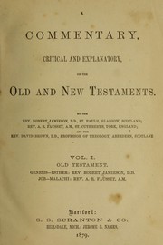 Cover of: A commentary, critical and explanatory, on the Old and New Testaments