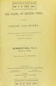 Cover of: The Fauna of British India, including Ceylon and Burma by W. T. Blanford, Sir Arthur Everett Shipley, Guy A.K. Marshall, C.T. Bingham, Claude Morley