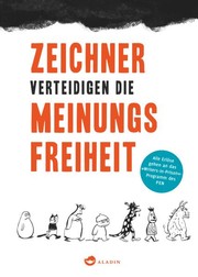 Zeichner verteidigen die Meinungsfreiheit by Klaus Humann