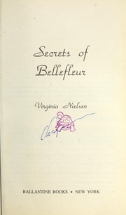 Cover of: Secrets of Bellefleur by Virginia Nielsen