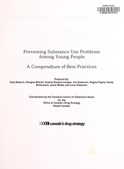 Cover of: Preventing substance use problems among young people: a compendium of best practices