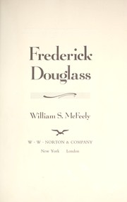Cover of: Frederick Douglass by William S. McFeely