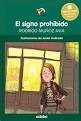 Cover of: El signo prohibido by Rodrigo Muñoz Avia