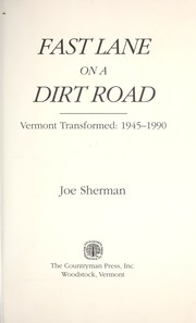 Cover of: Fast lane on a dirt road by Sherman, Joe