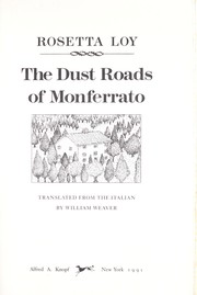Cover of: The dust roads of Monferrato by Rosetta Loy