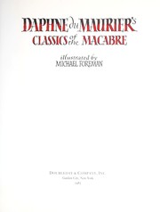 Cover of: Daphne du Maurier's classics of the macabre by Daphne du Maurier