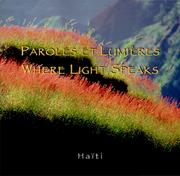 Cover of: Paroles et Lumieres-Where Light Speaks: Haiti
