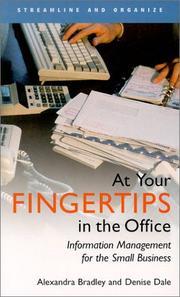 Cover of: At Your Fingertips in the Office: Information Management for the Small Business