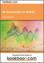 An Introduction to Matlab by Krister Ahlersten