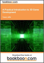 A Practical Introduction to 3D Game Development by Yasser Jaffal