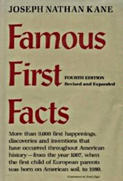 Cover of: Famous First Facts by Joseph Nathan Kane