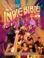 Cover of: The Indie Bible 7th Edition (Indie Bible)