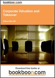Corporate Valuation and Takeover by Robert Alan Hill