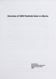 Cover of: Overview of 2003 pesticide sales in Alberta by Gary Byrtus