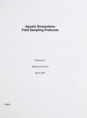 Cover of: Aquatic ecosystems field sampling protocols