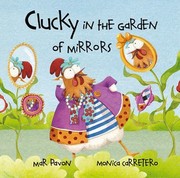 Cover of: Clucky in the garden of mirrors