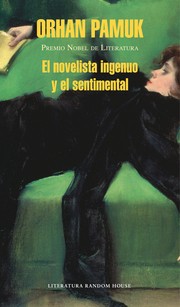 Cover of: El novelista ingenuo y el sentimental by 