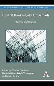 Cover of: CENTRAL BANKING AT A CROSSROADS: EUROPE AND BEYOND by 