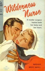 Cover of: Wilderness nurse by Marguerite Mooers Marshall