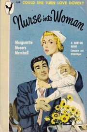 Cover of: Nurse into woman
