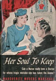 Her soul to keep by Marguerite Mooers Marshall
