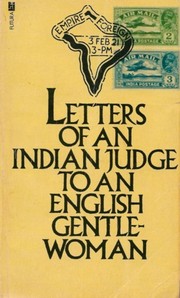 Cover of: Letters of an Indian judge to an English gentlewoman.