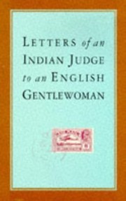 Cover of: Letters of an Indian Judge to an English gentlewoman.