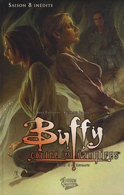 Cover of: Buffy contre les vampires, Saison 8, Tome 6