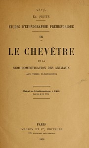 Cover of: Le cheve tre et la semi-domestication des animaux aux temps ple istoce  nes by Édouard Piette