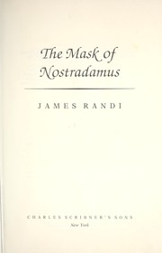 Cover of: The mask of Nostradamus by James Randi