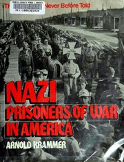 Cover of: Nazi prisoners of war in America