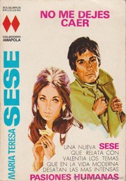 Cover of No me dejes caer by María Teresa Sesé
