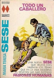 Cover of Todo un caballero by María Teresa Sesé