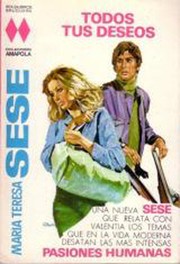 Cover of Todos tus deseos by María Teresa Sesé