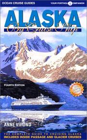 Cover of: Alaska by Cruise Ship: The Complete Guide to Cruising Alaska