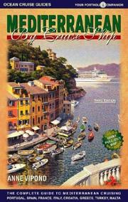 Cover of: Mediterranean By Cruise Ship: The Complete Guide to Mediterranean Cruising, Third Edition