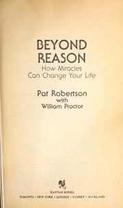 Cover of: Beyond Reason by Pat Robertson