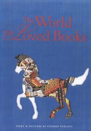 Cover of: The World That Loved Books by Stephen Parlato