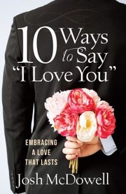 Cover of: 10 Ways to Say "I Love You"