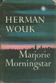 Cover of: Marjorie Morningstar. by Herman Wouk, Gabra Zackman, Herman Wouk