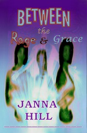Cover of: Between the Rage & Grace