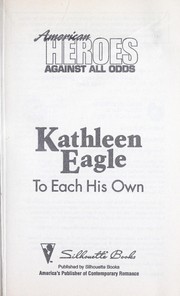 Cover of: To Each His Own by Kathleen Eagle