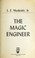 Cover of: The magic engineer