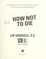 How not to die by Jan Garavaglia