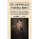 The Jumping Doc in World War Memoir of Capt. Judson Chalkley, M.D., of The 551st Parachute Infantry Division