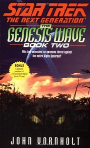 Cover of: The Genesis Wave: Book Two: Star Trek: The Next Generation